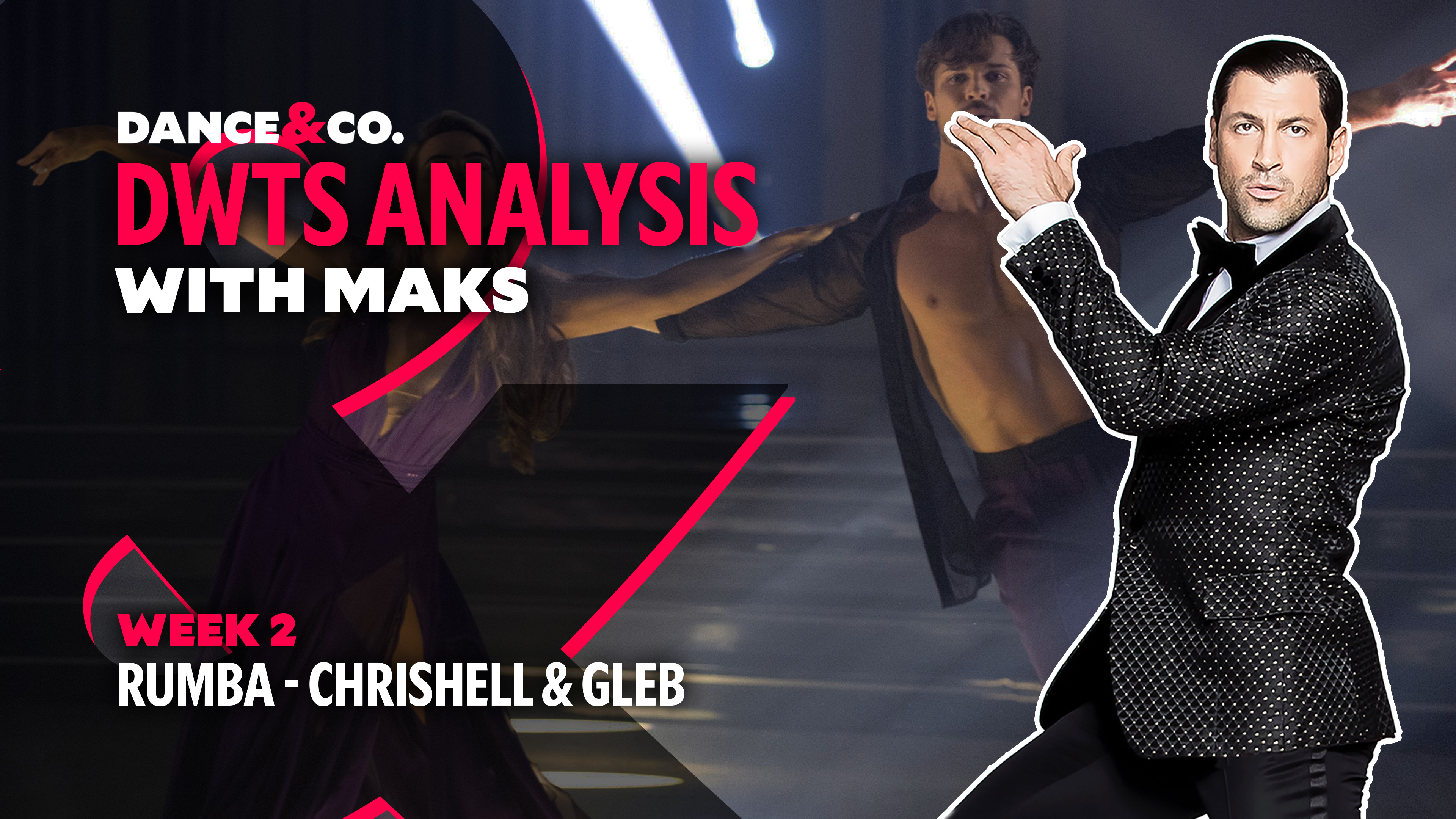 DWTS MAKS ANALYSIS: Week 2 - Chrishell Stause & Gleb Savchenko's Rumba