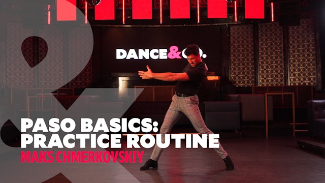 Paso Doble Basics - Practice Routine w/ Maks Chmerkovskiy