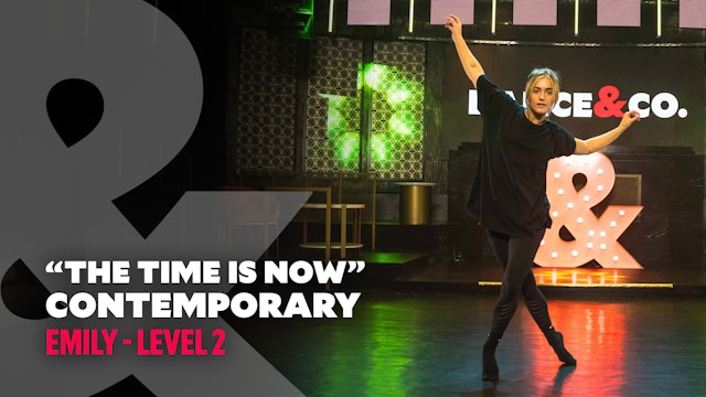 Emily - "The Time Is Now" - Contemporary - Level 2