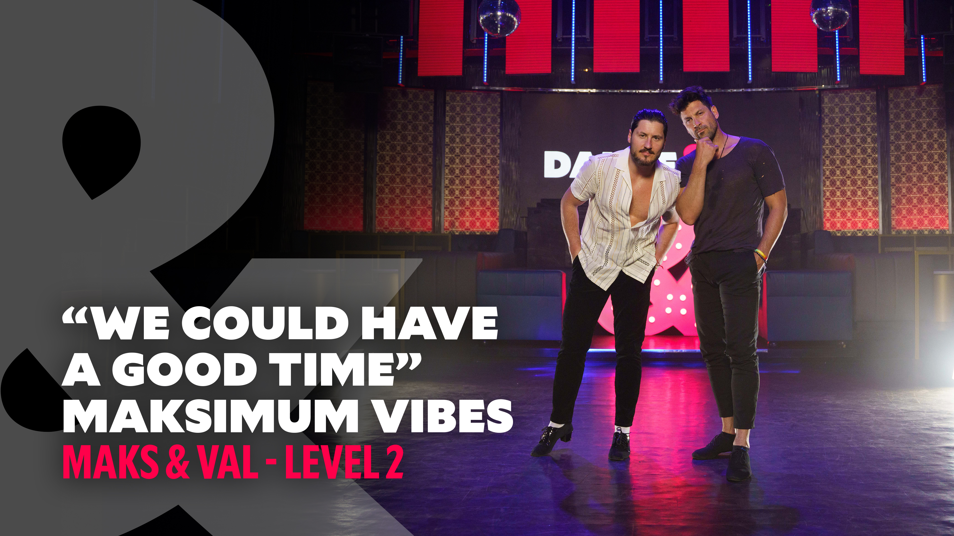 TRAILER: Maks & Val - Maksimum Vibes - Level 2