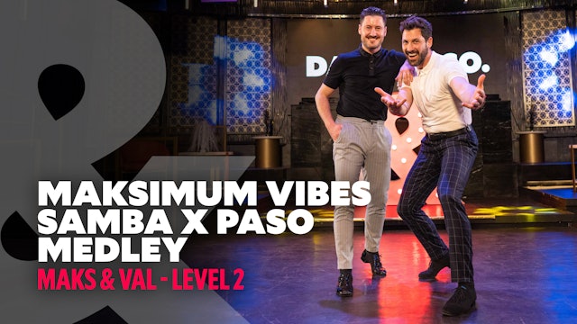 Maks & Val - Maksimum Vibes: Paso X Samba Medley - Level 2