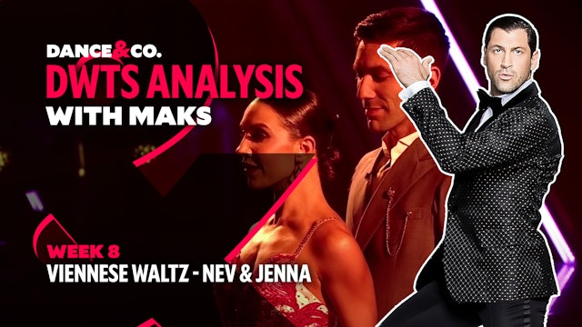 DWTS MAKS ANALYSIS: Week 8 - Nev Schulman & Jenna Johnson's Viennese Waltz