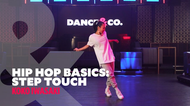 Hip Hop Basics - "Step Touch" w/ Koko Iwasaki (1 of 5)