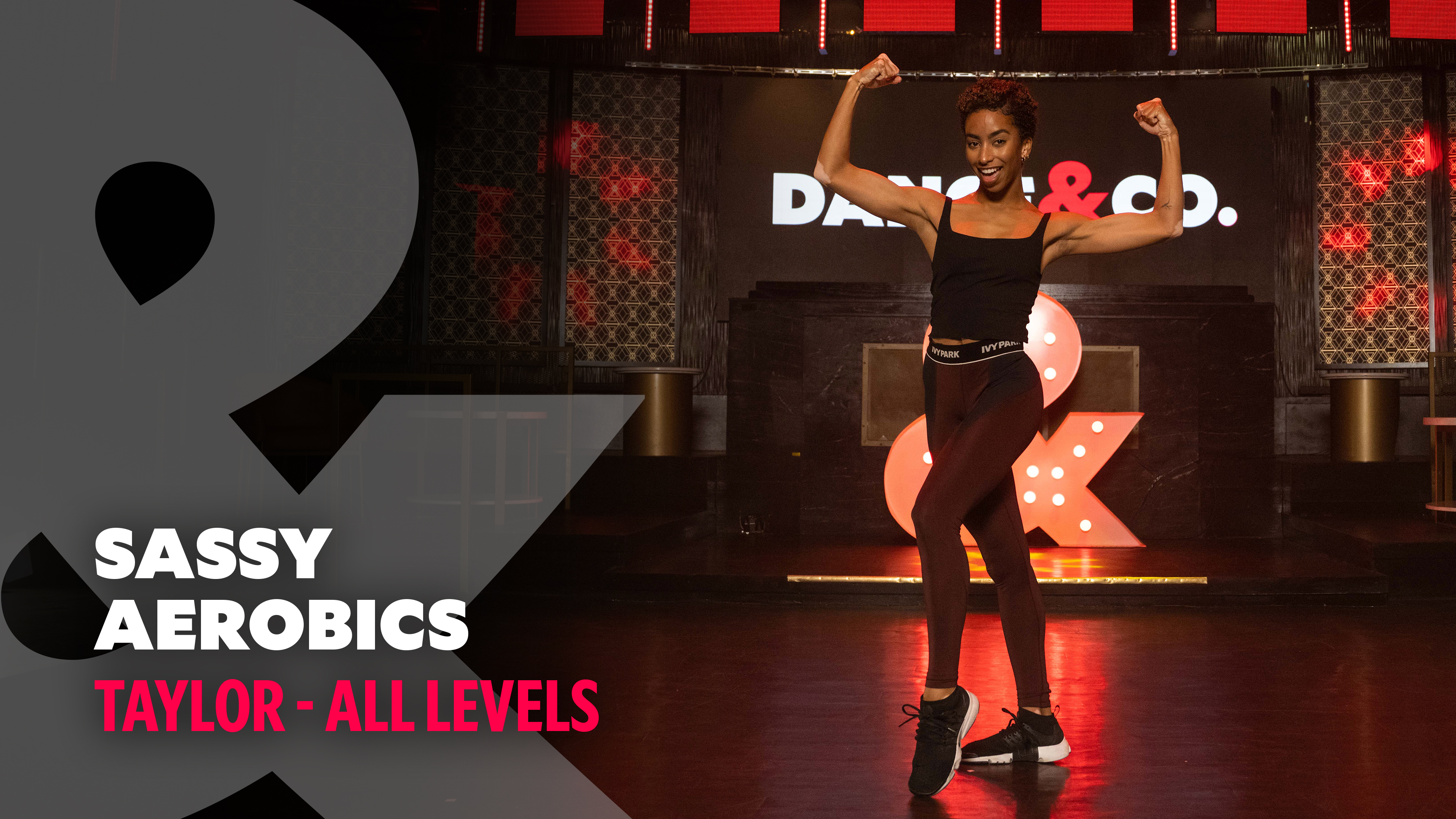 Taylor - Sassy Aerobics - All levels