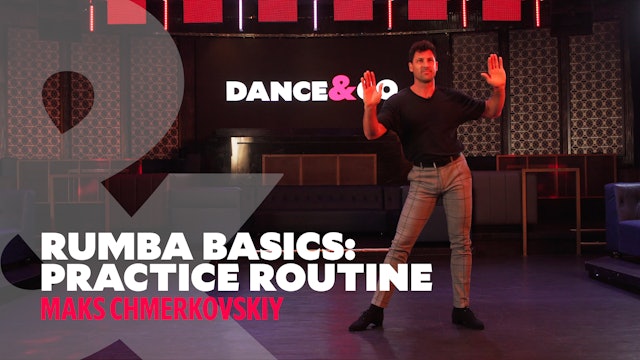 Rumba Basics - Practice Routine w/ Maks Chmerkovskiy