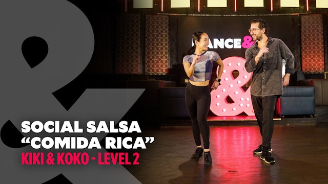 Kiki & Koko - Social Salsa "Comida Rica" - Level 2