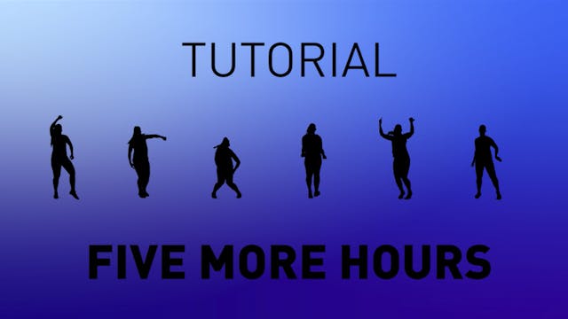 Five More Hours - Tutorial