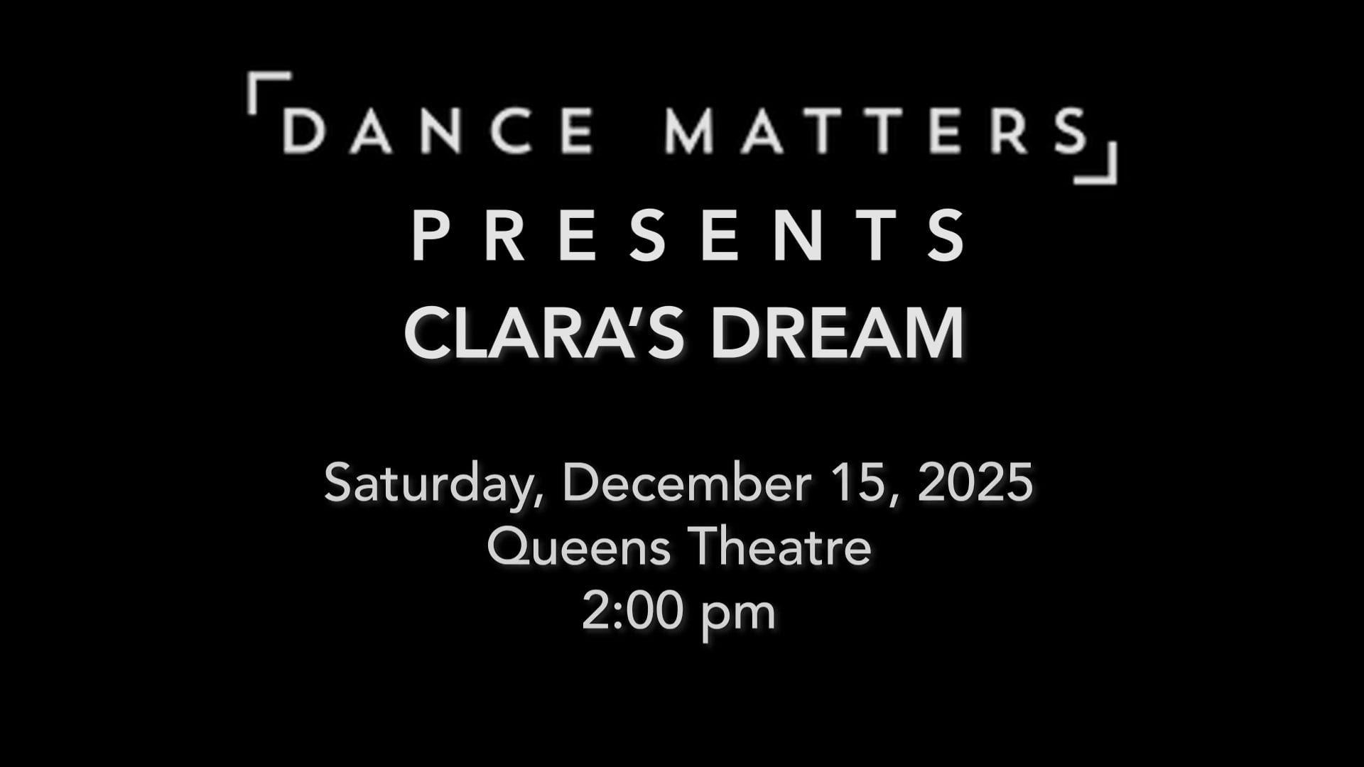 Clara's Dream - Sunday, December 15 2025 @ 2:00 pm