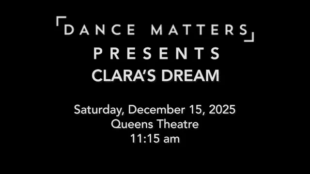 Clara's Dream - Sunday, December 15 2025 @ 11.15 am