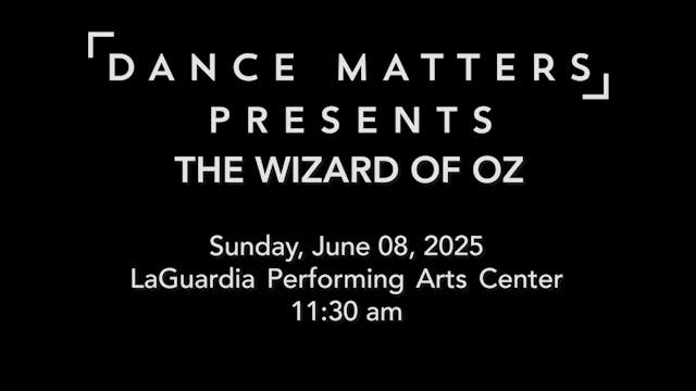 Wizard of Oz - Sunday, June 8 2025 @ 11:30 am