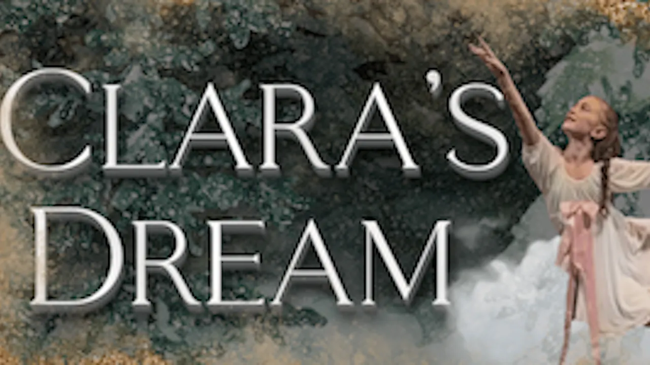 Dance Matters Presents: Clara's Dream 2025