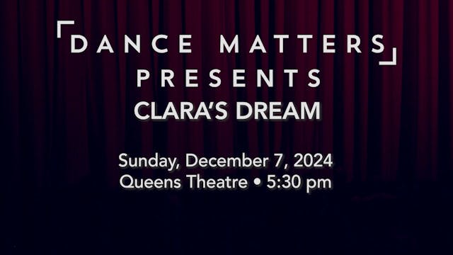 Clara's Dream - Sunday, December 7 2024 @ 5:30pm