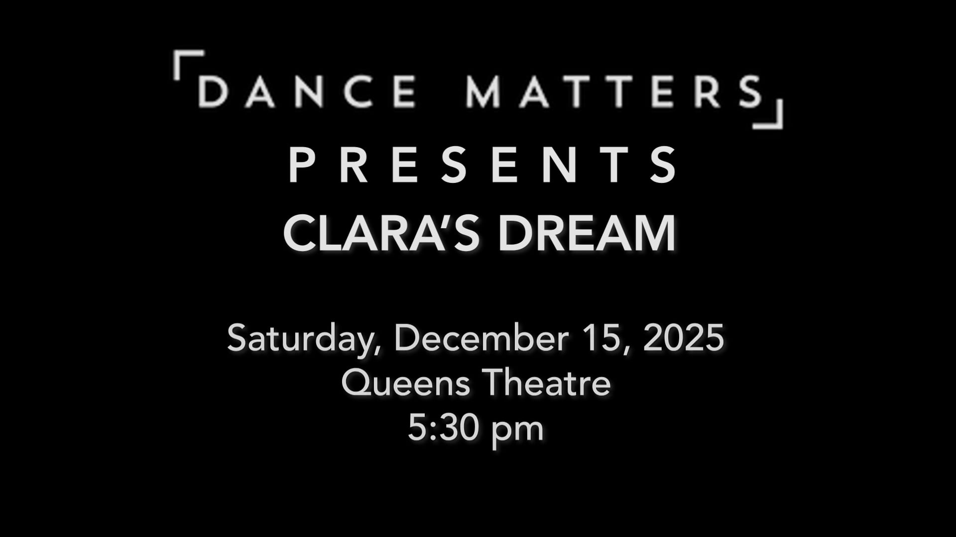 Clara's Dream - Sunday, December 15 2025 @ 5:30 pm