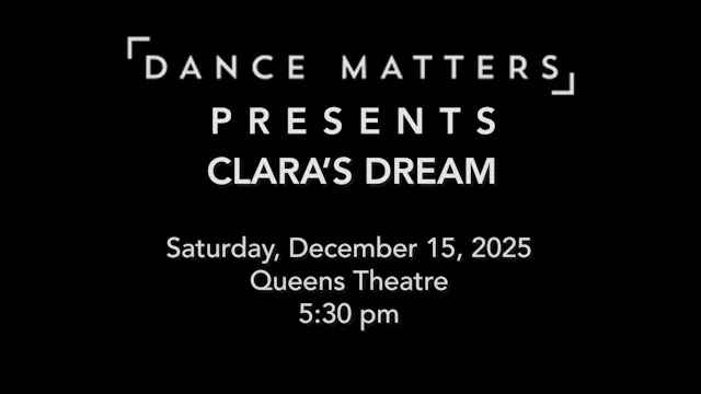 Clara's Dream - Sunday, December 15 2025 @ 5:30 pm