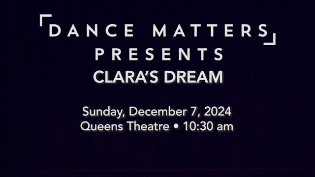 Clara's Dream - Sunday, December 7 2024 @ 10am