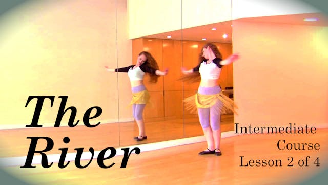 "The River" Lesson 2 of 4