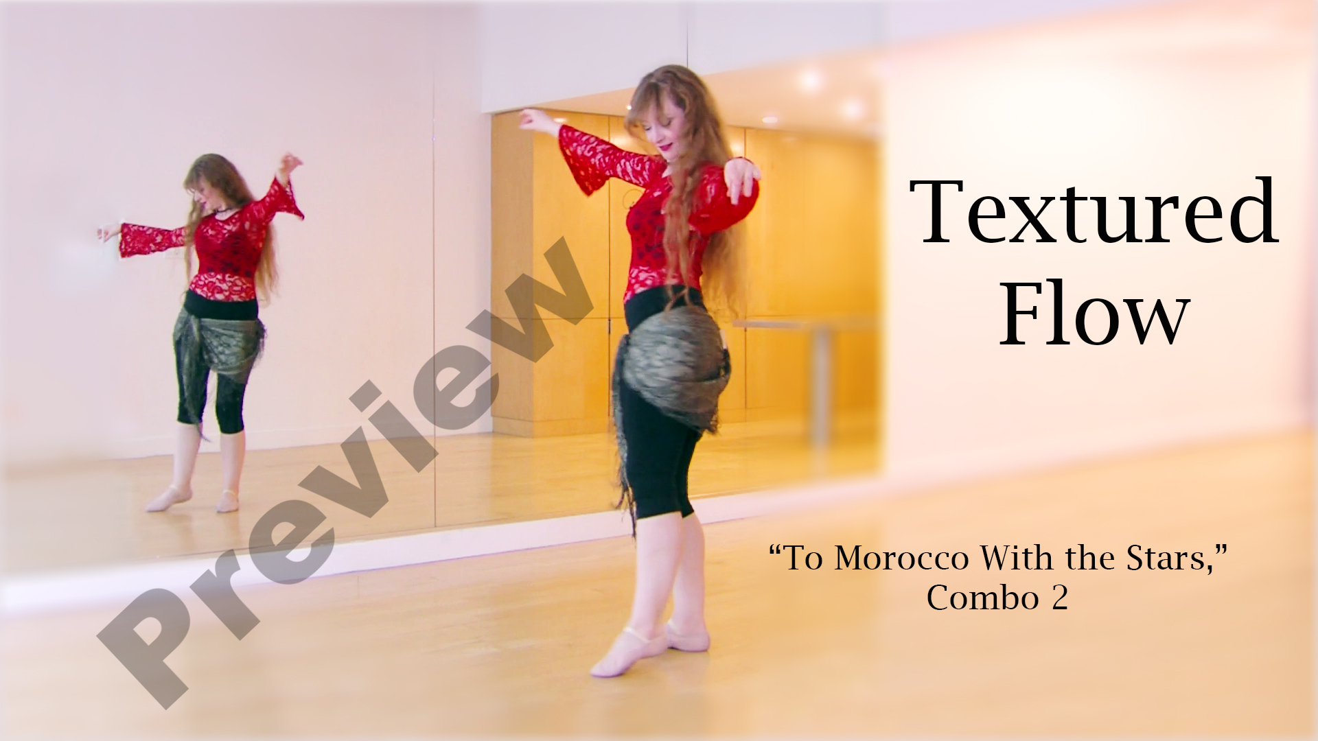 Preview: Textured Flow: "From Morocco to the Stars" Combo 2 Intermediate Class
