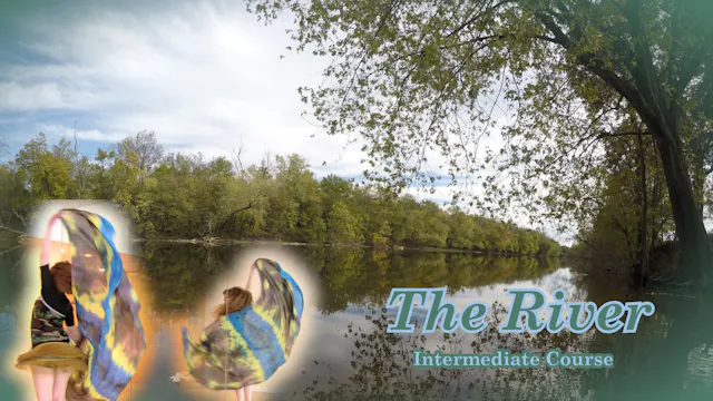 "The River" Intermediate Course