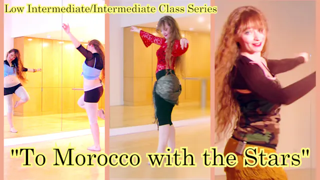 "To Morocco with the Stars" Low Intermediate/Intermediate Class Series