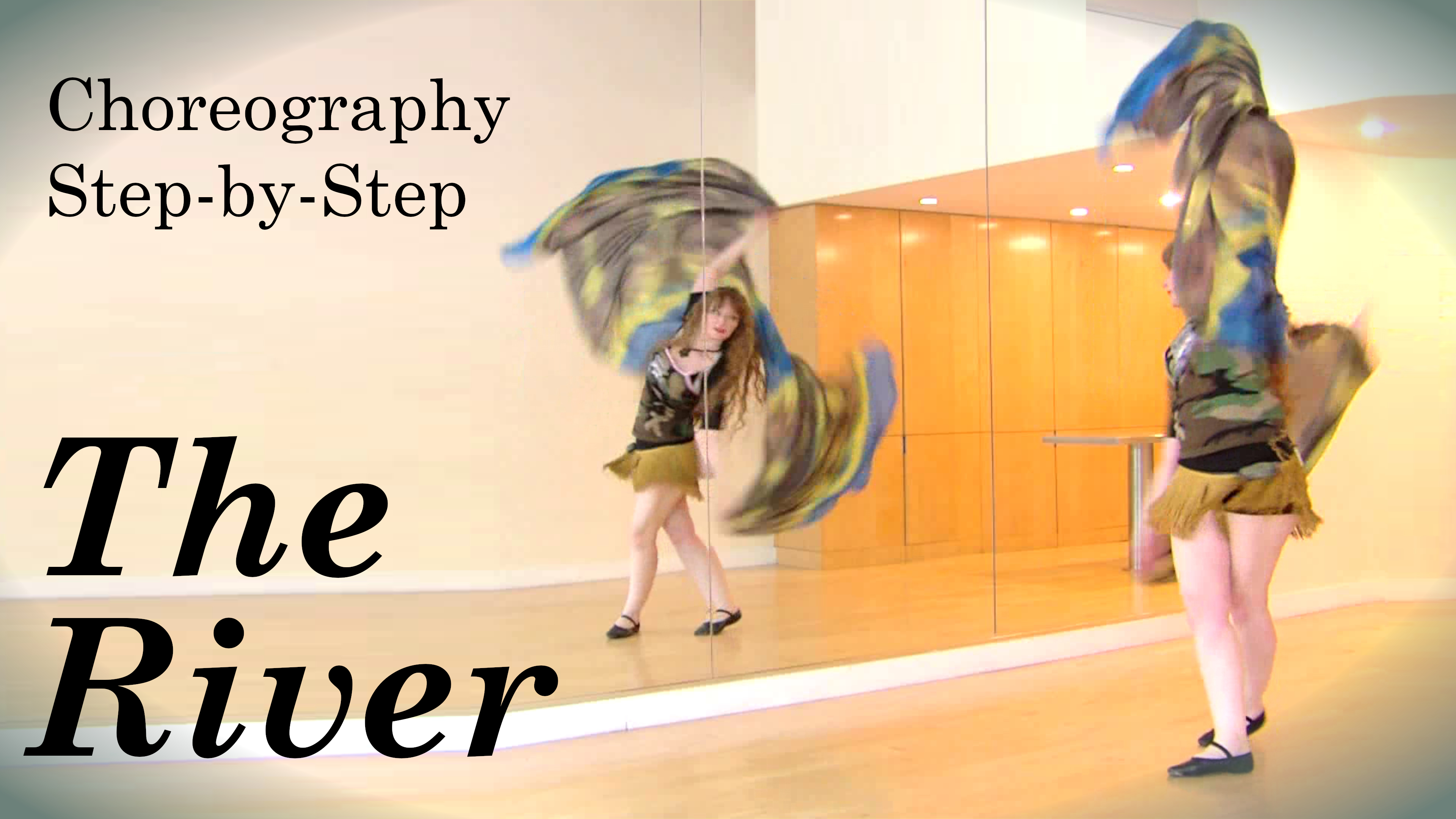 "The River" Choreography Step-by-Step