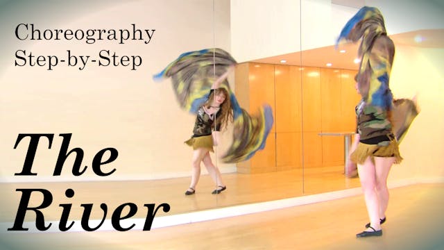 "The River" Choreography Step-by-Step