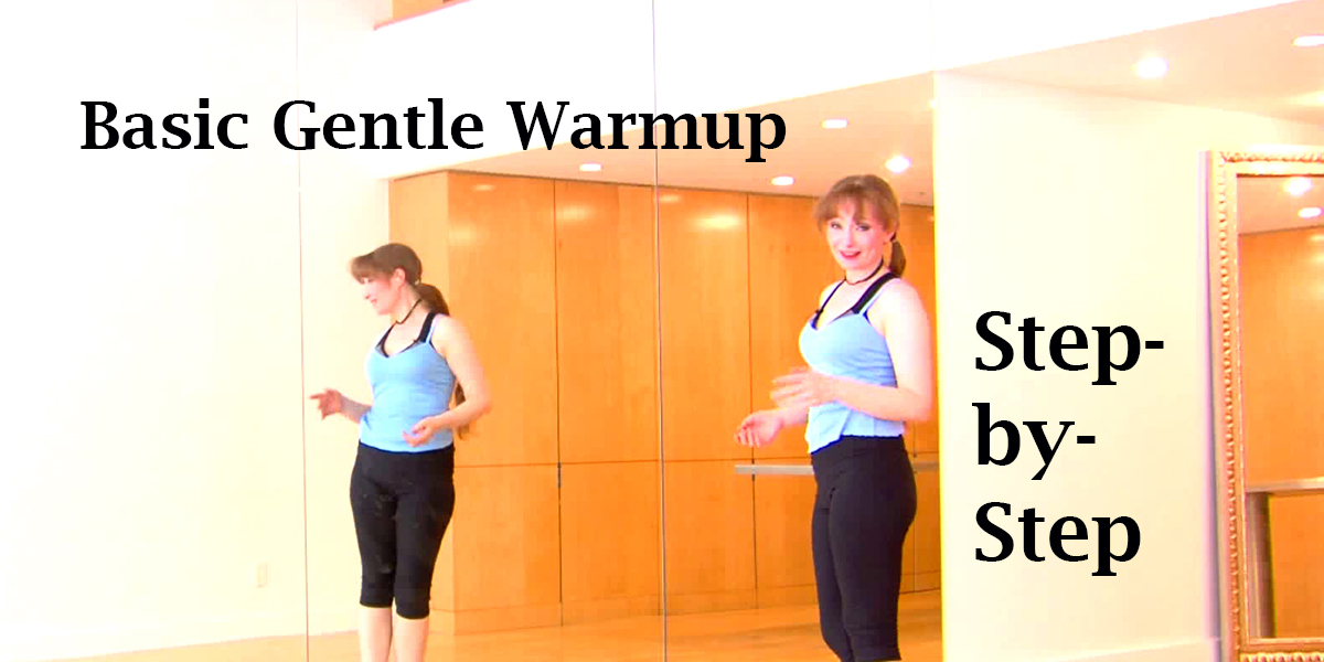 Basic Gentle Warmup: Step-by-Step