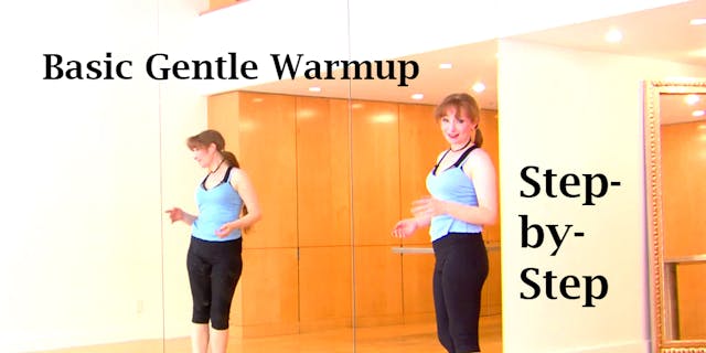 Basic Gentle Warmup: Step-by-Step