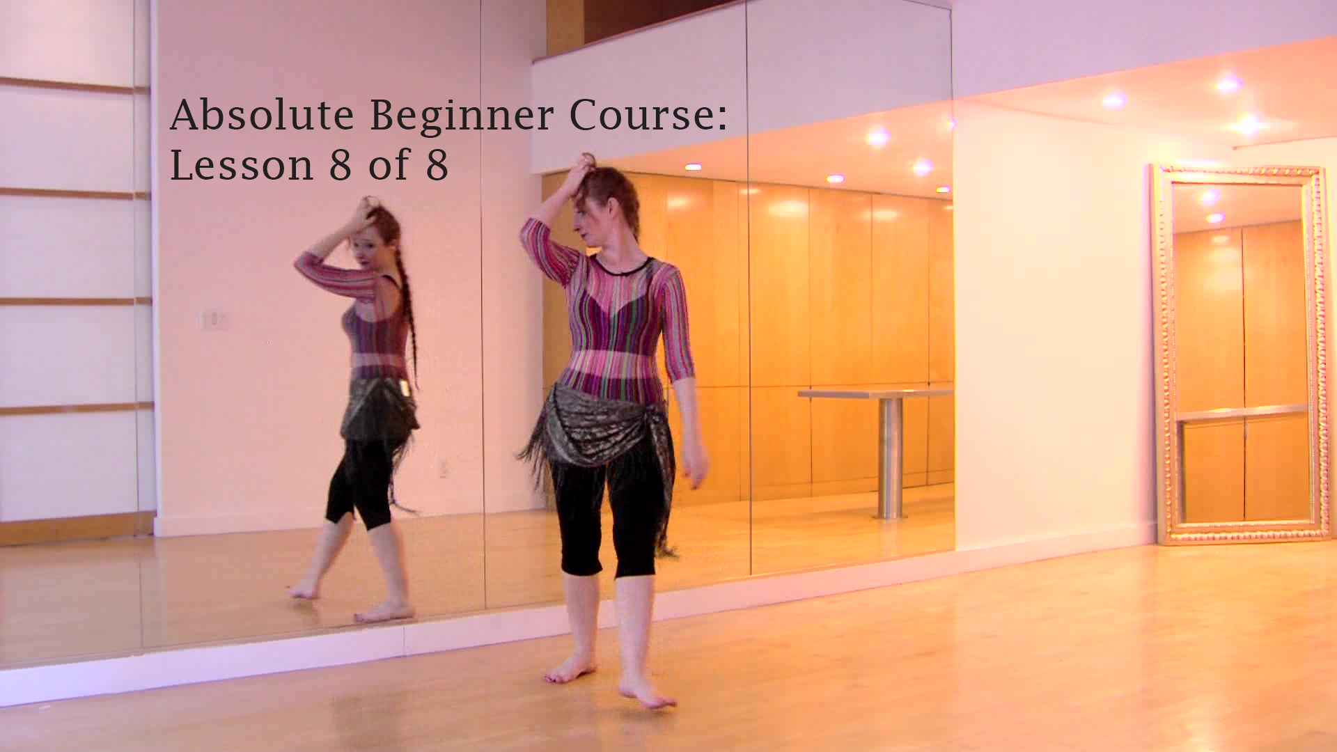 Absolute Beginner Course: Lesson 8 of 8