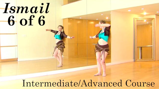 "Ismail" Intermediate/Advanced Course: Lesson 6 of 6