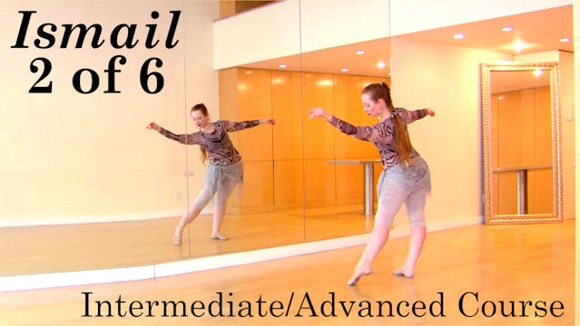 "Ismail" Intermediate/Advanced Course: Lesson 2 of 6