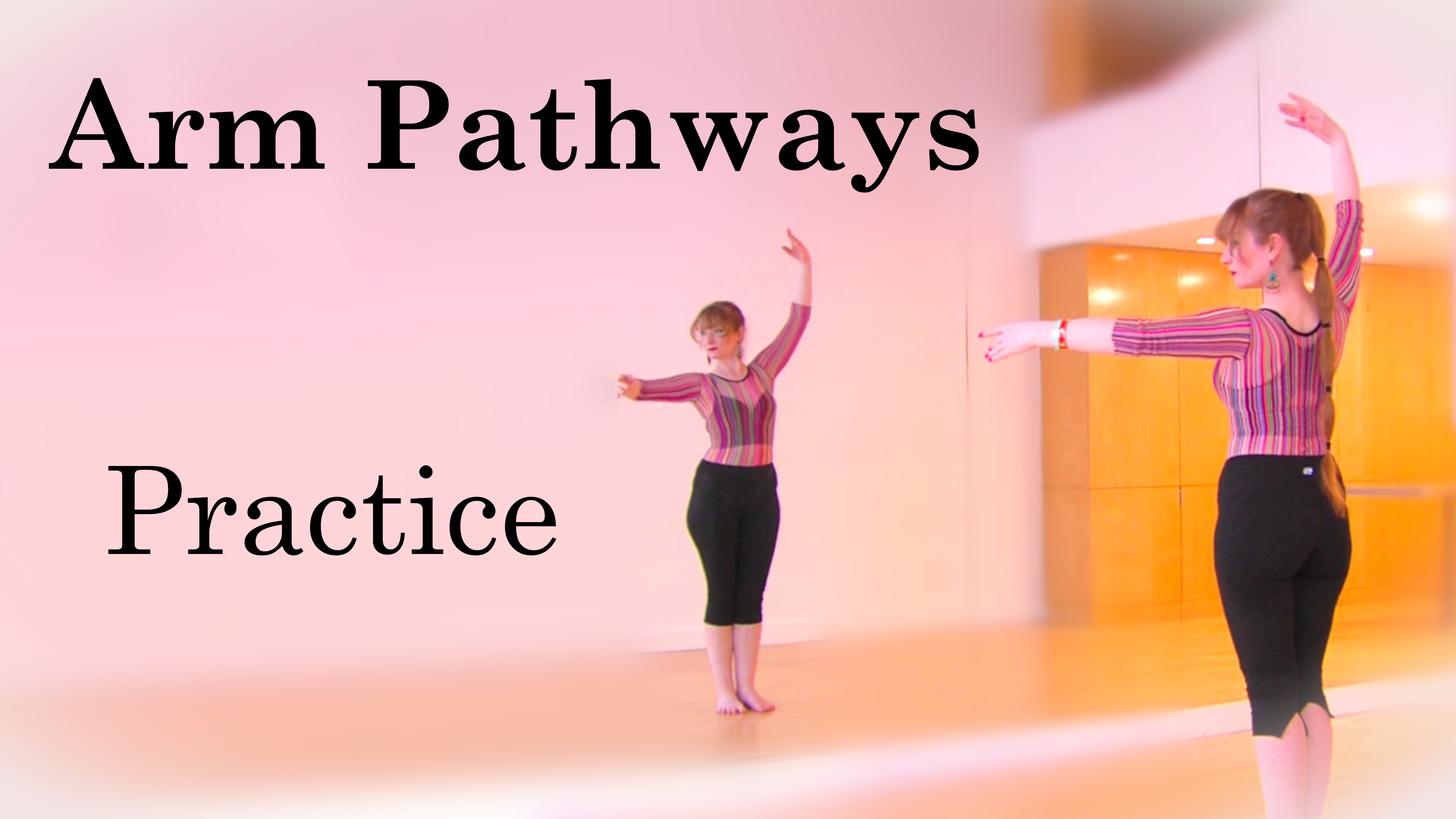 Arm Pathways Practice Advanced Beginner Technique Drill
