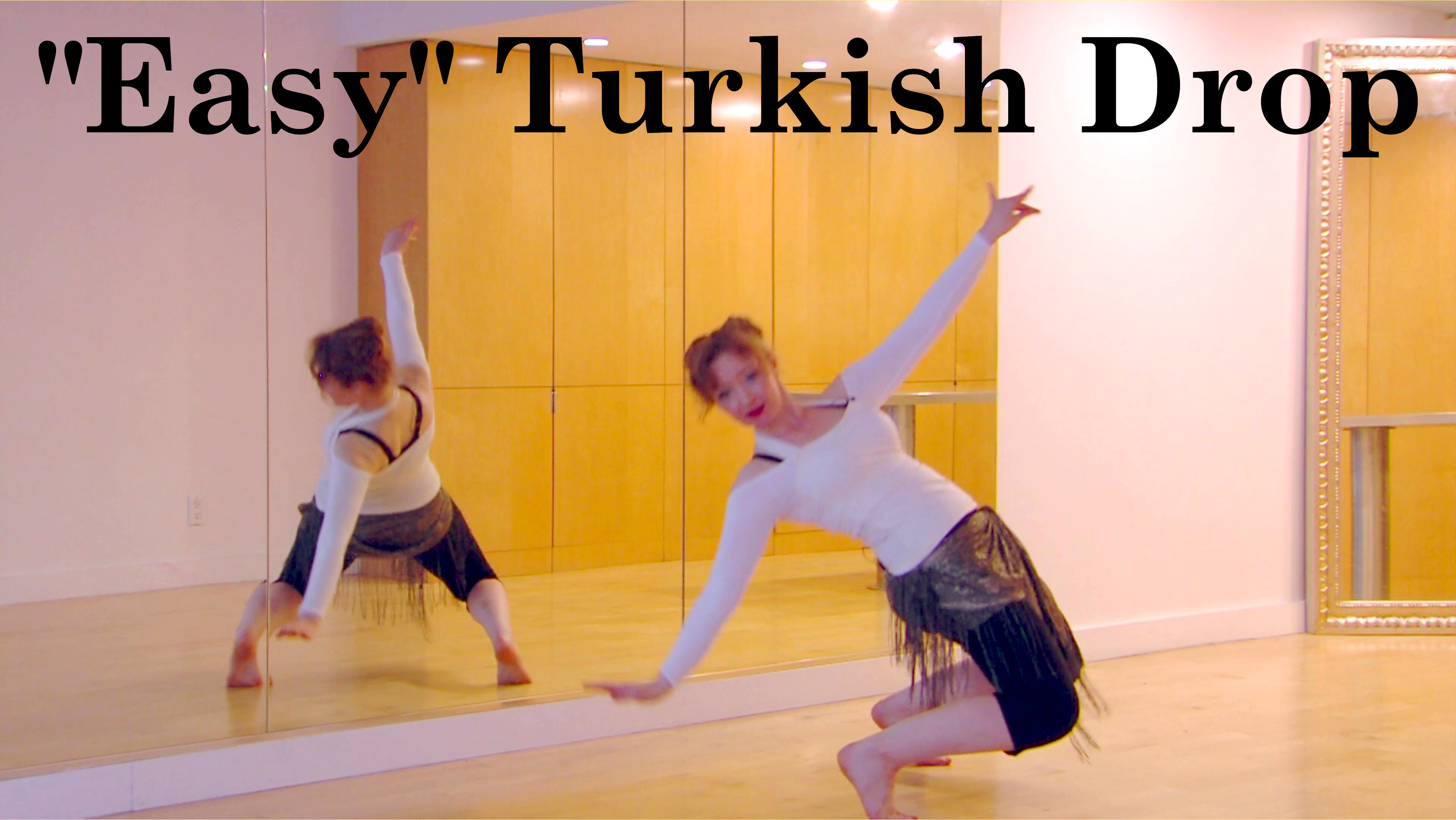 Rib Cage Isolations and Backbends: 6 "Easy" Turkish Drop
