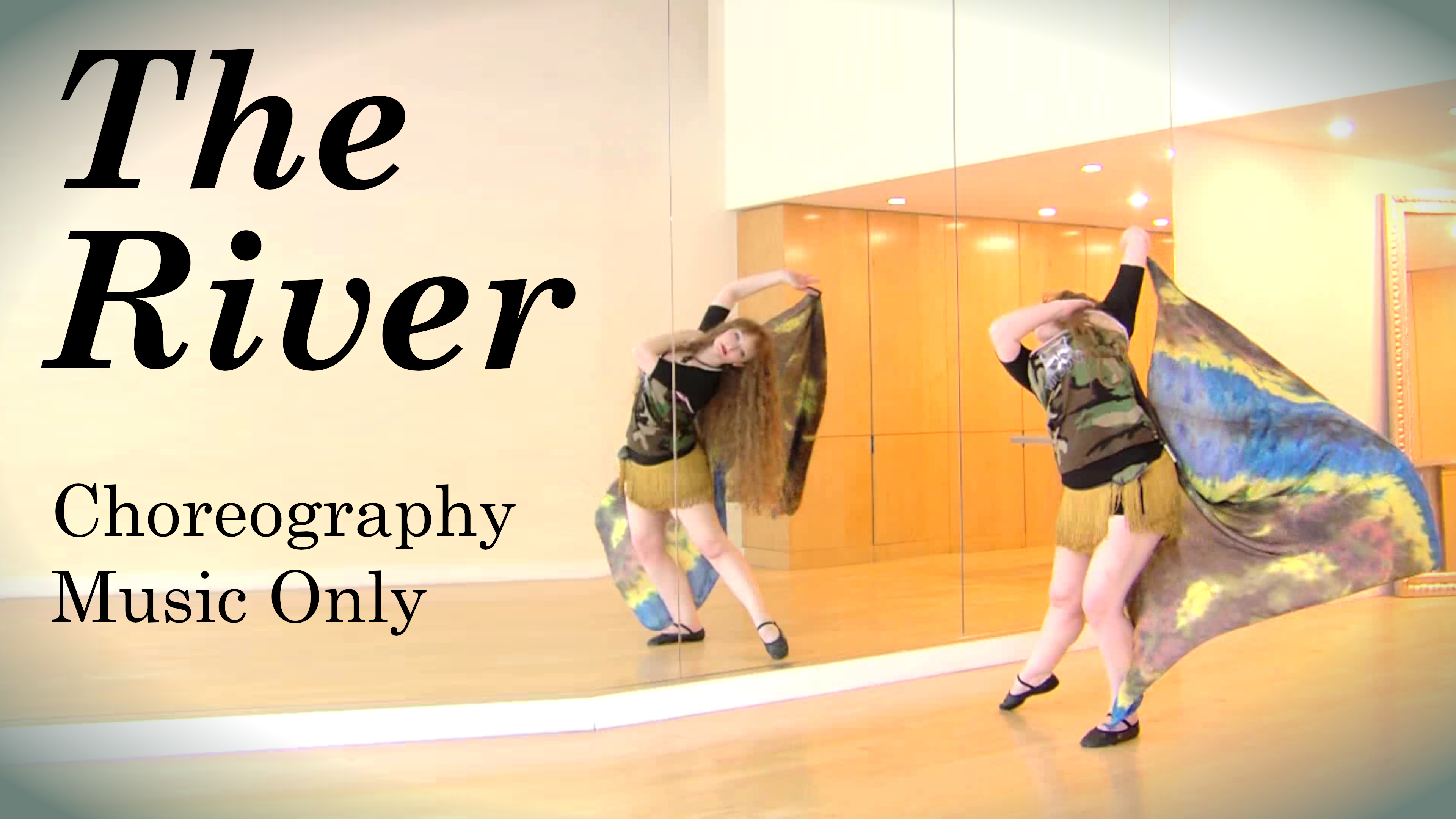 "The River" Choreography Practice (Music Only)