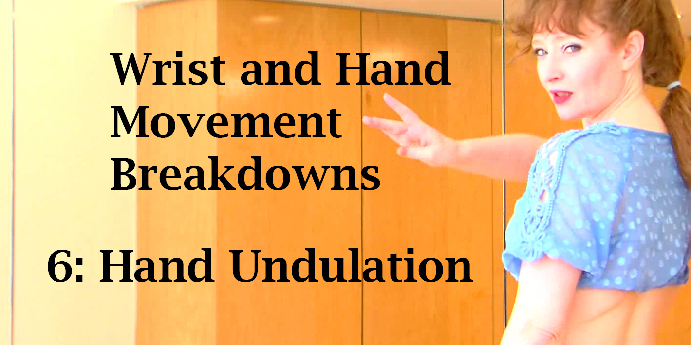 Wrist and Hand Movement Breakdowns 6 of 7: Hand Undulation