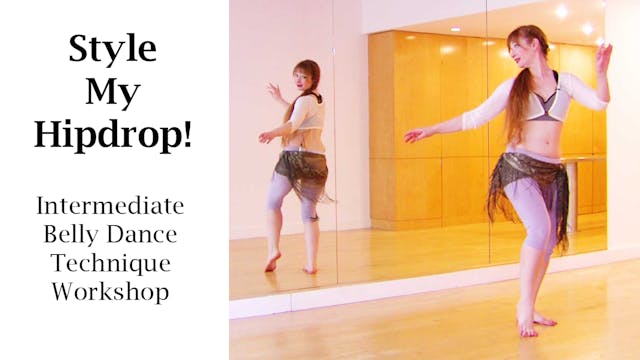 Style My Hipdrop (Intermediate Techni...