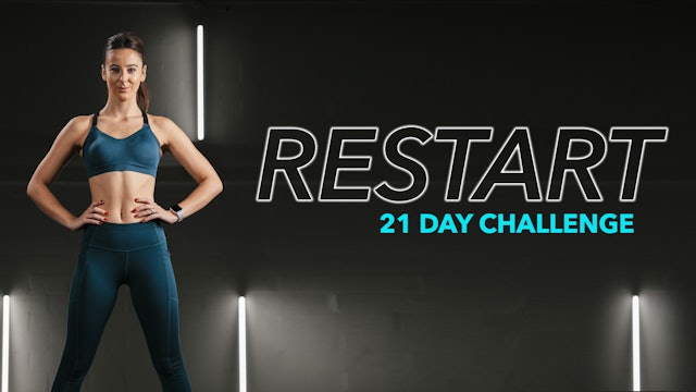 Restart - 21 Day Challenge