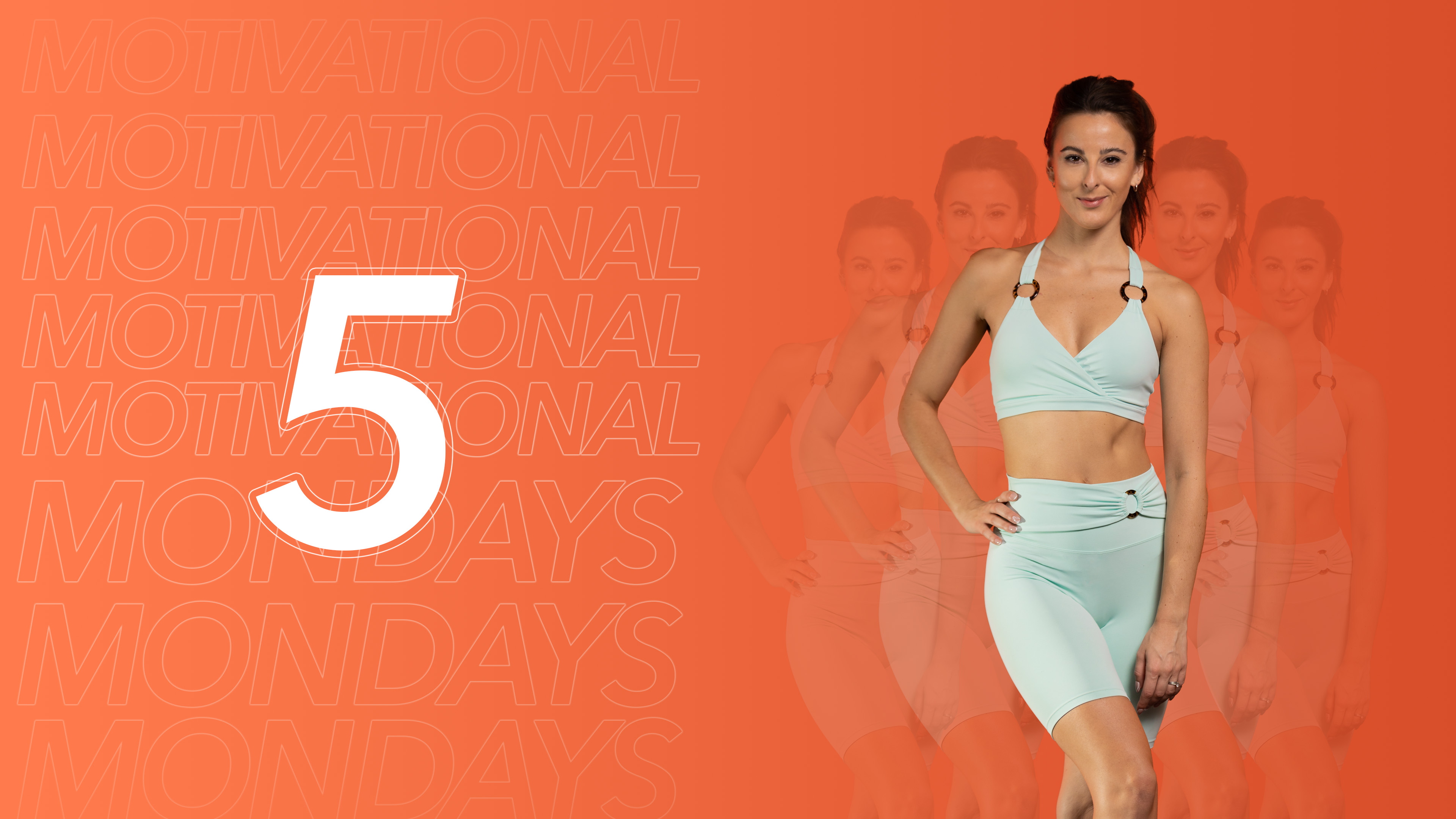 Motivational Monday 2 - Day 5