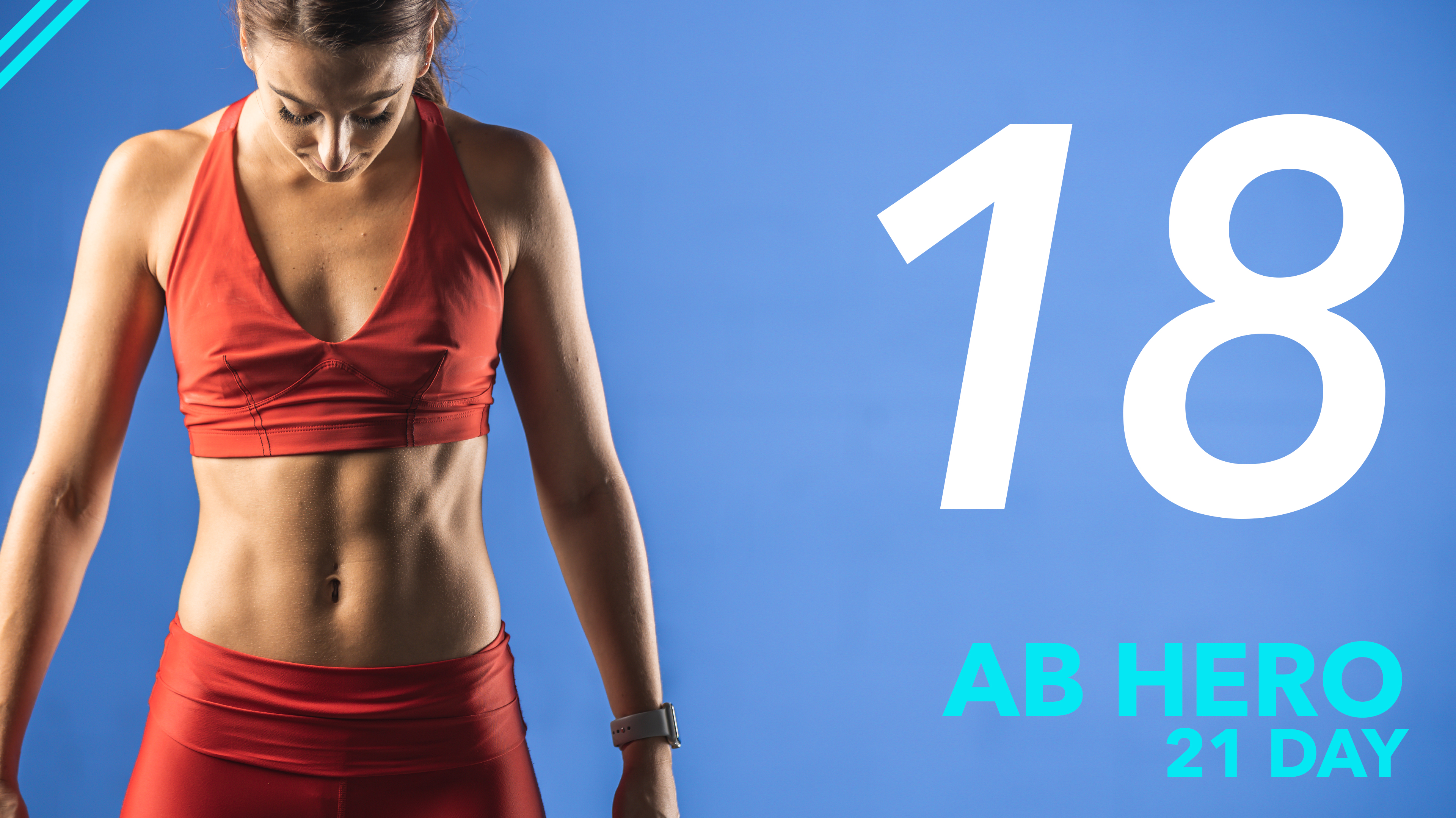 Ab Hero Challenge - Day 18
