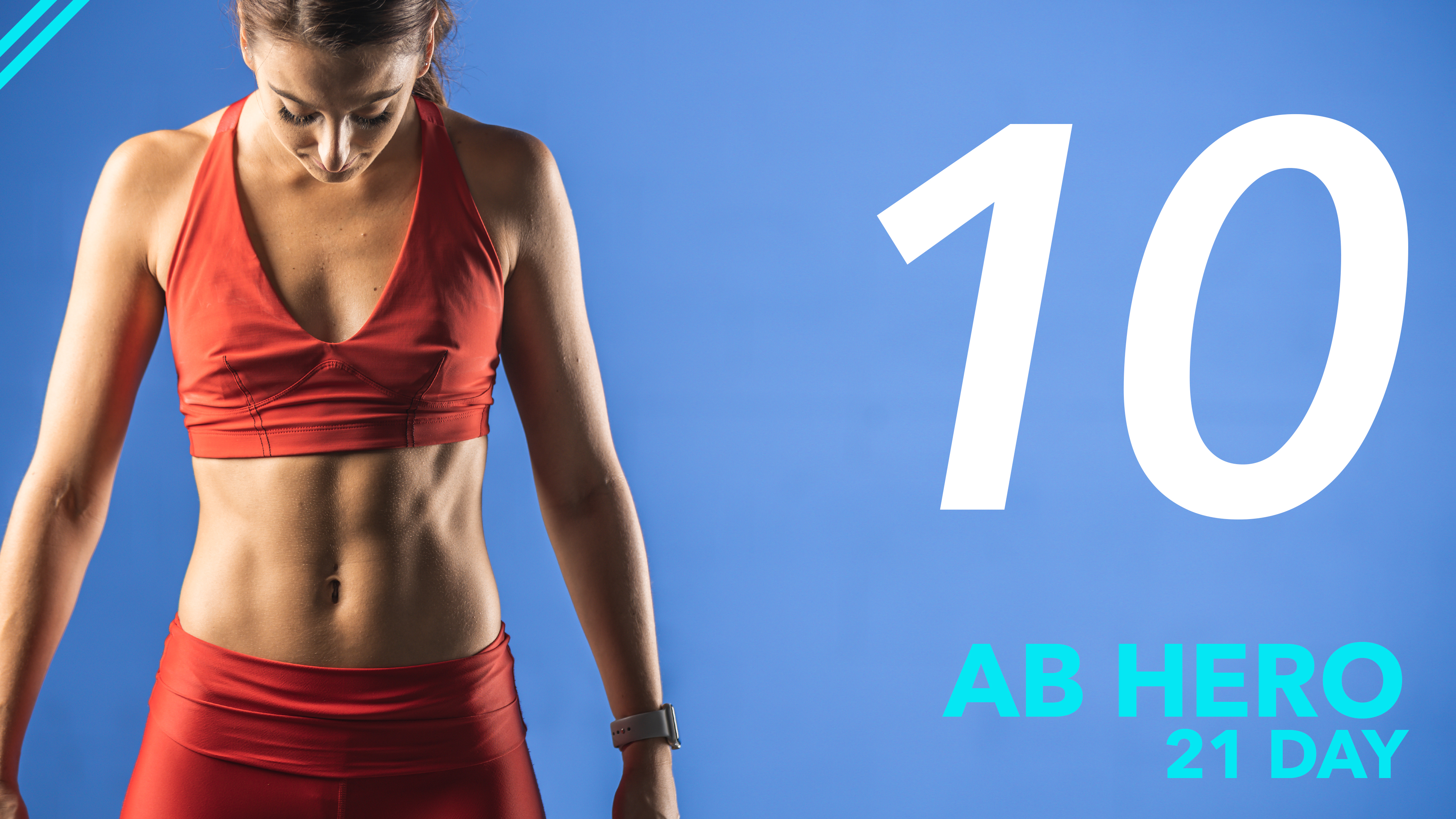 Ab Hero Challenge - Day 10
