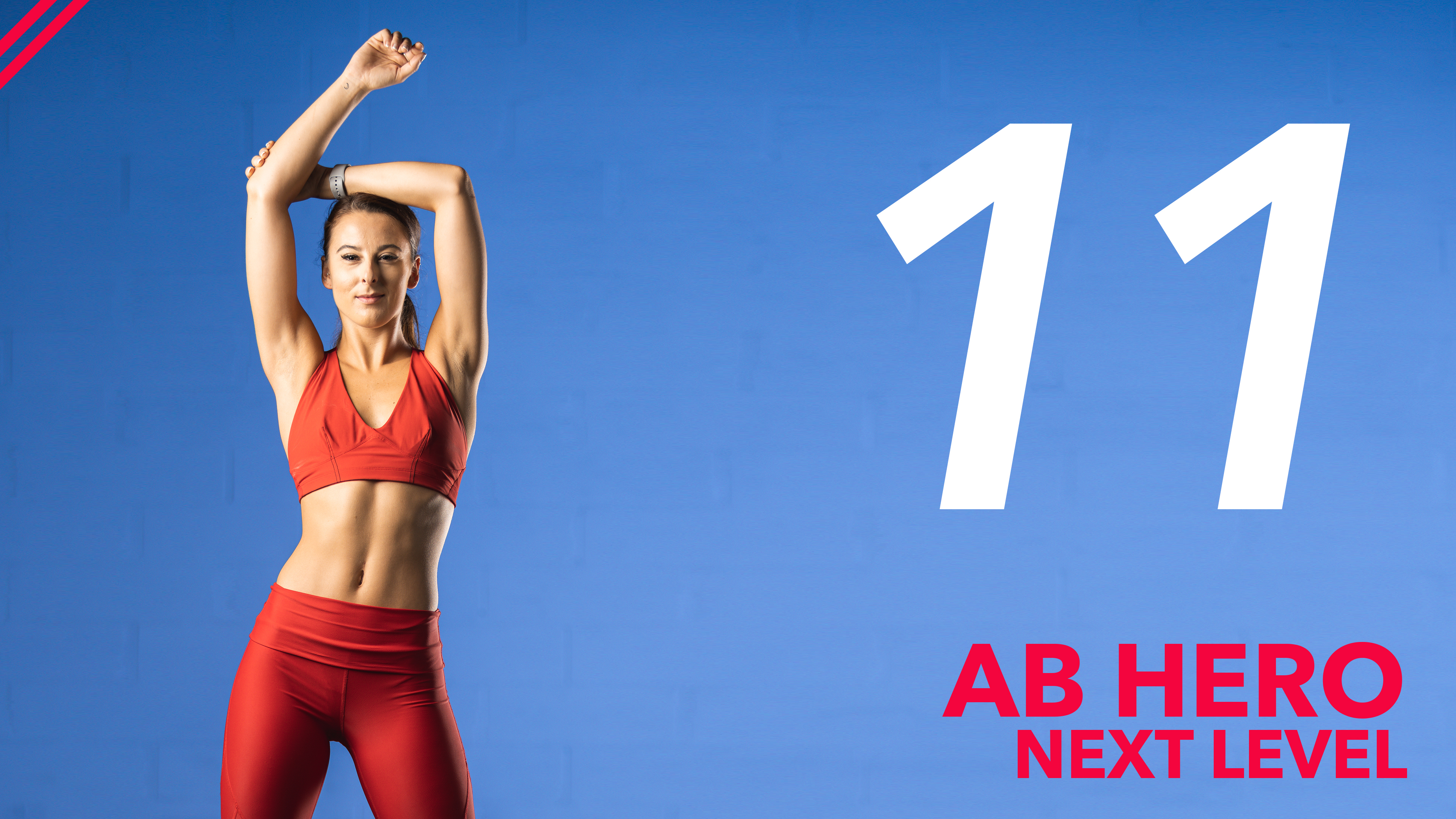 Ab Hero - Next Level - Day 11