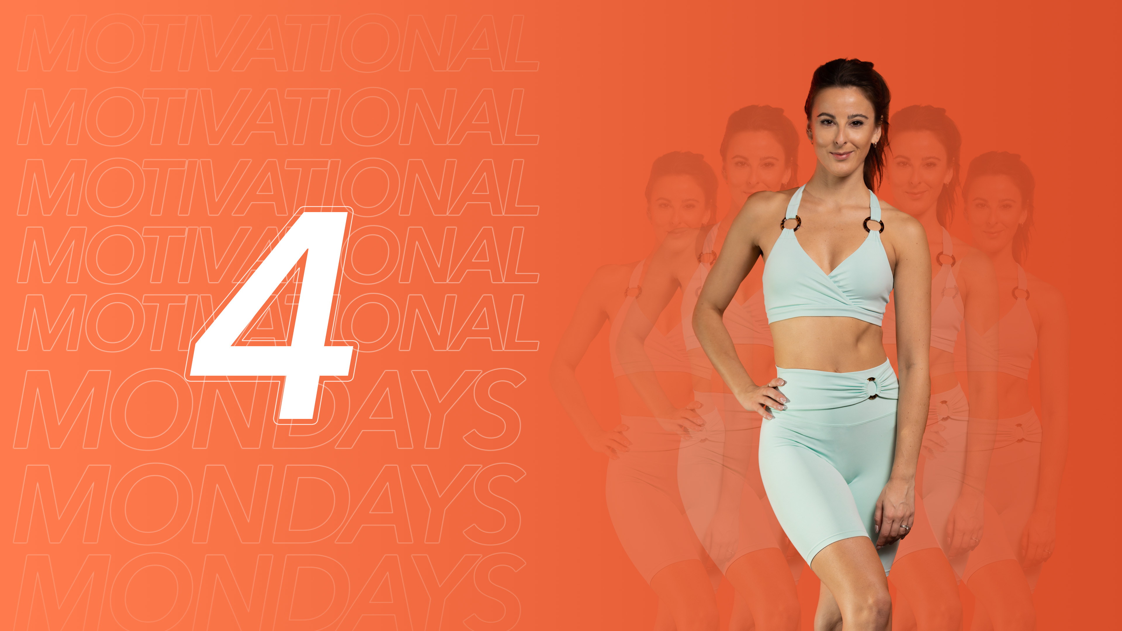 Motivational Mondays 2 - Day 4