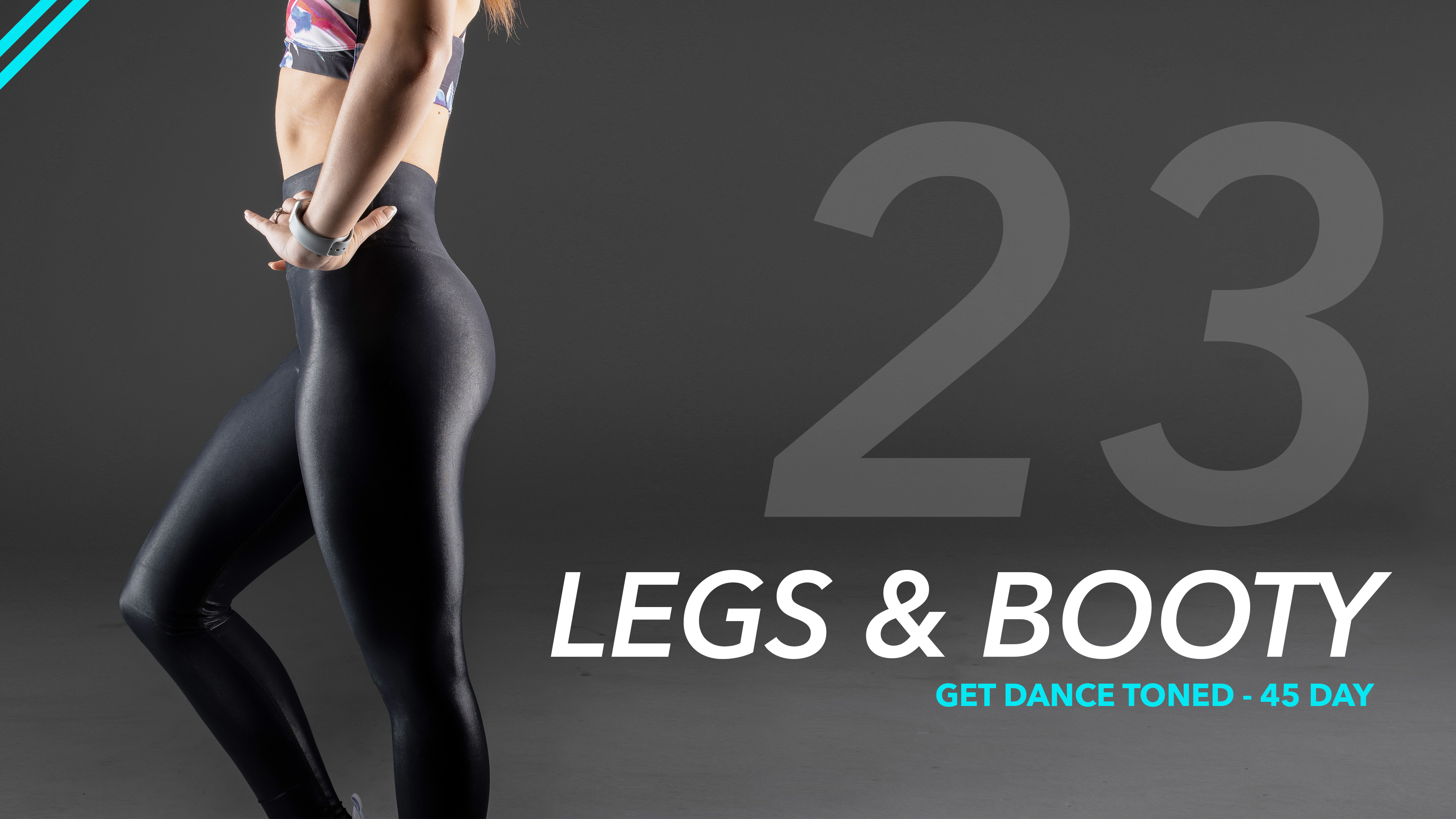 Day 23 - Legs & Booty 