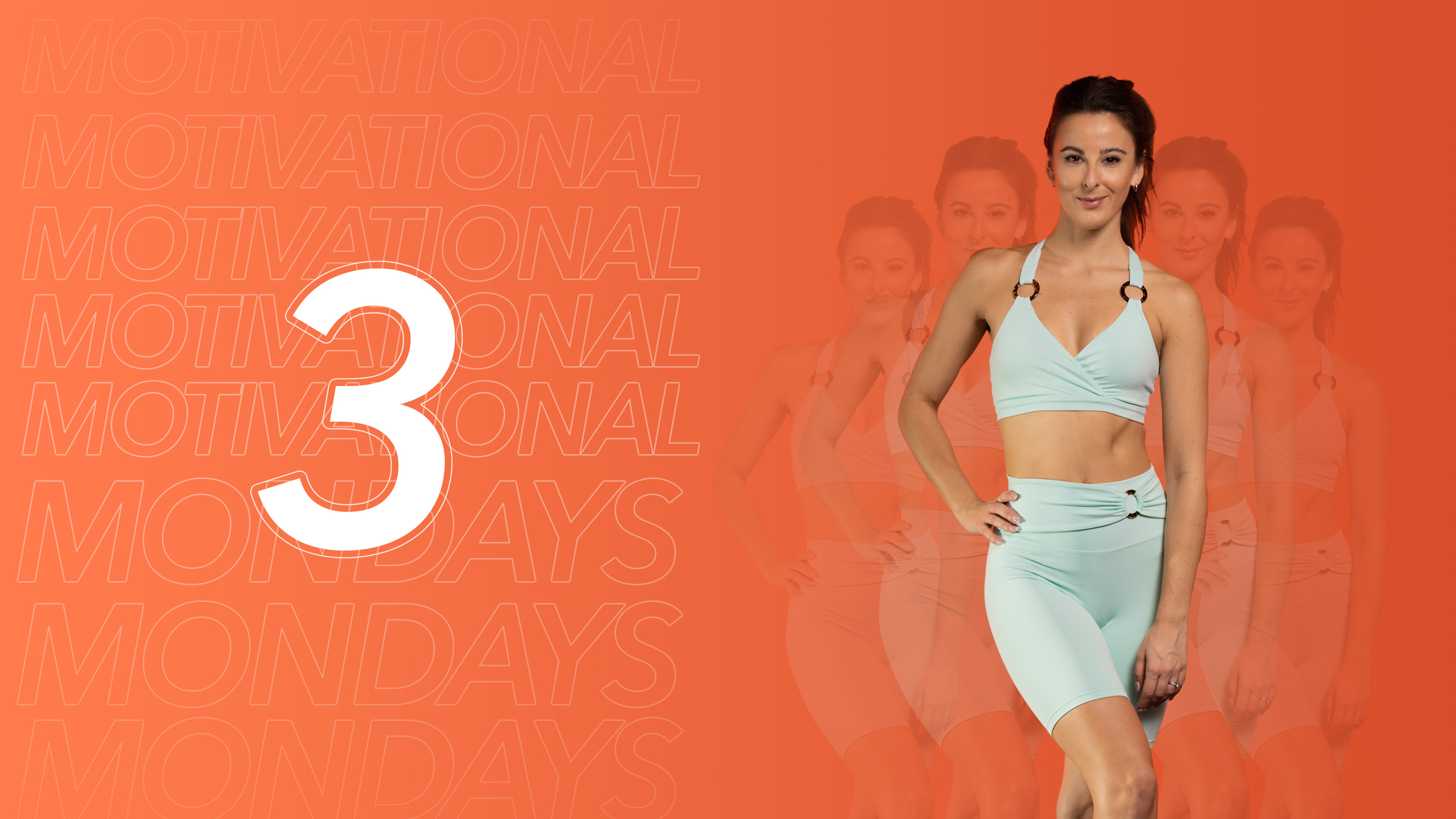 Motivational Mondays 2 - Day 3