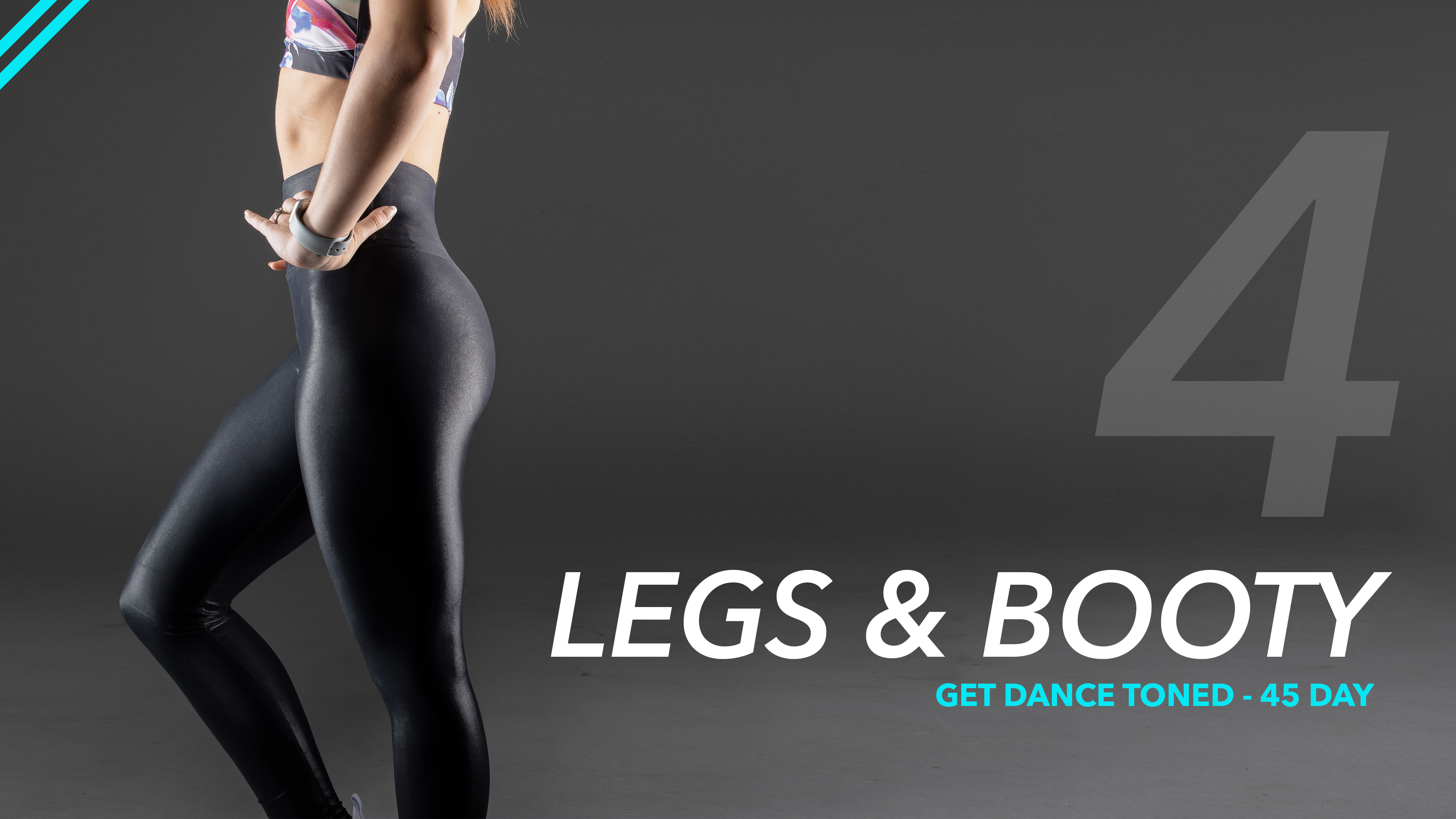 Day 4 - Legs & Booty 