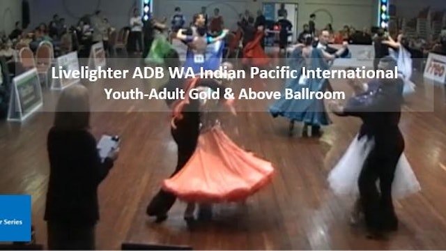 Indian Pacific Youth-Adult Gold & above Ballroom