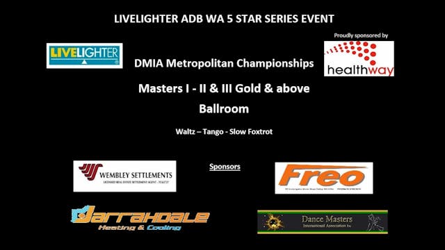 Masters I - II & III Gold & above Bal...