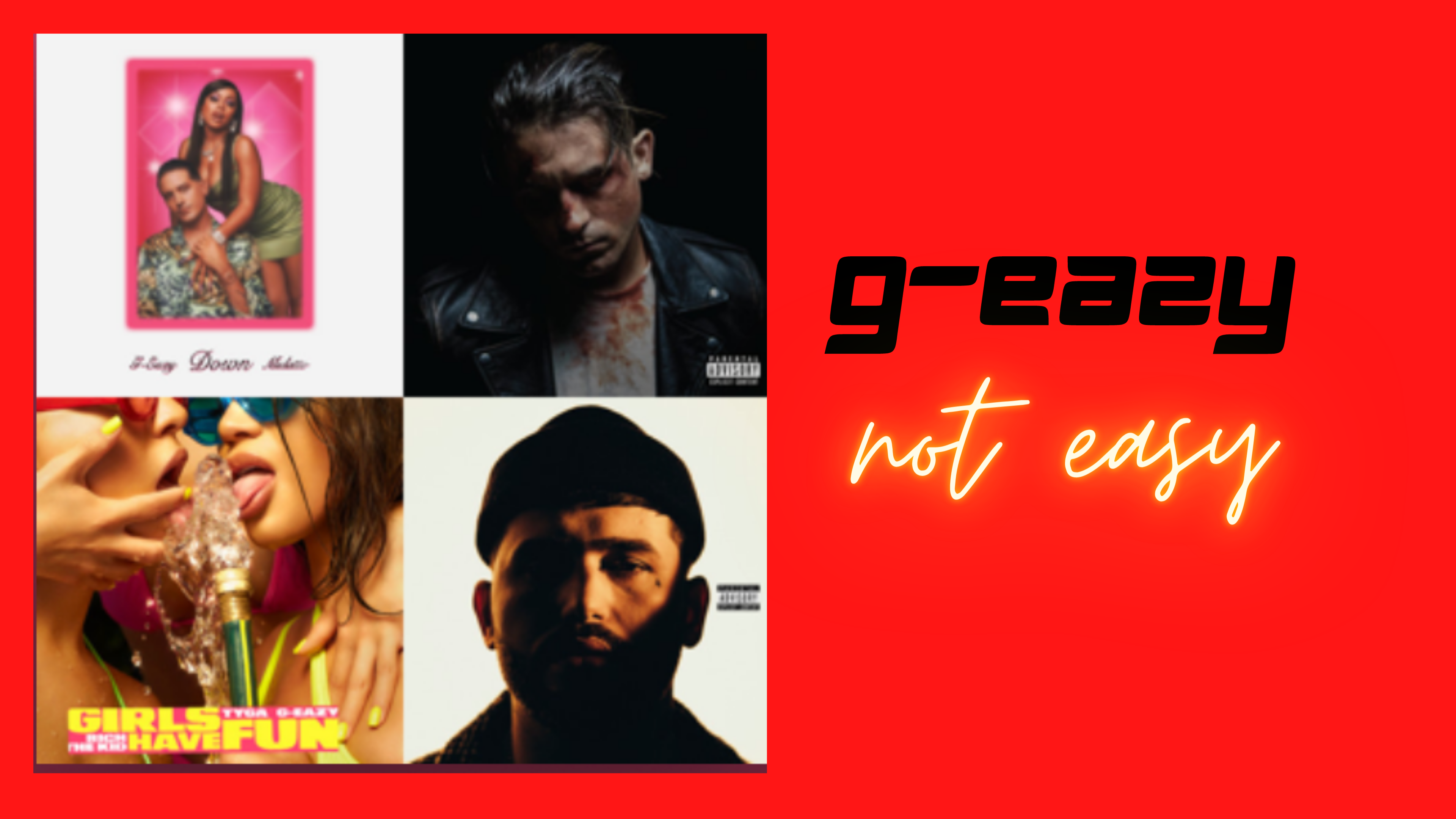 G-Eazy Aint Easy
