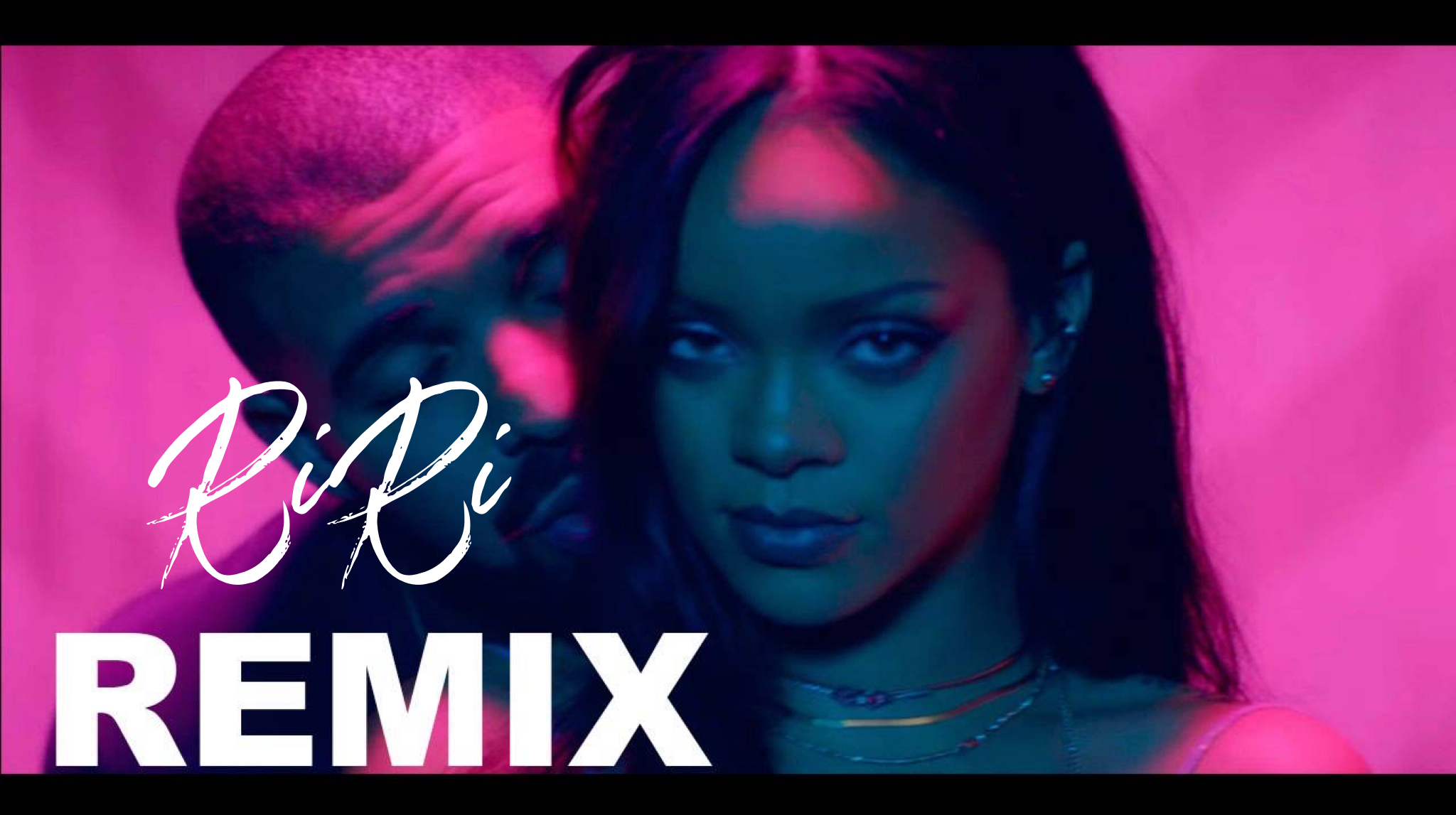 RiRi Remix