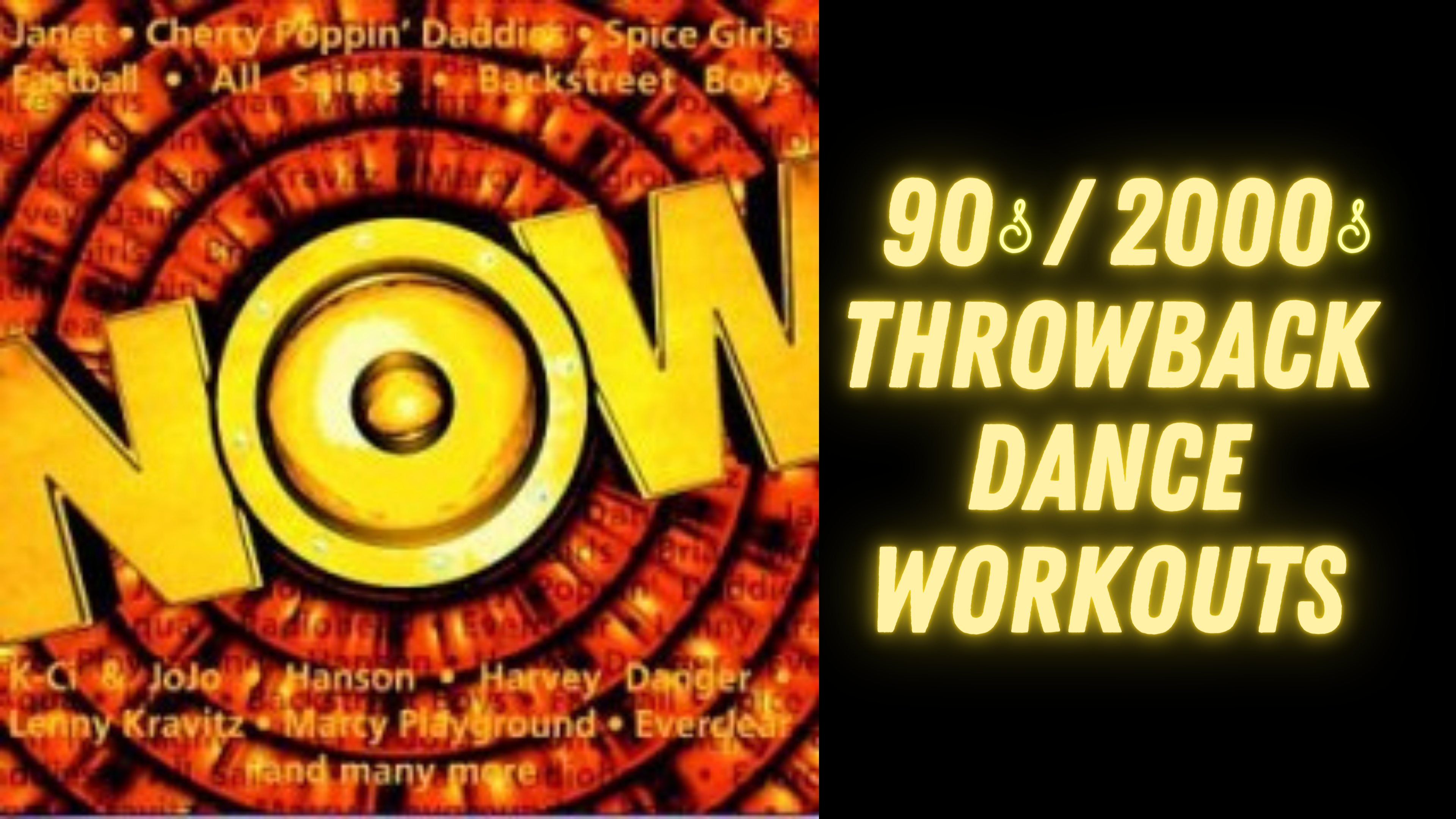 90s/2000s Throwback Playlist