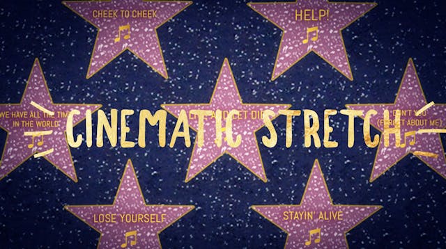 Cinematic Stretch 